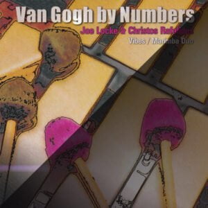 Joe Locke 'Van Gogh By Numbers'