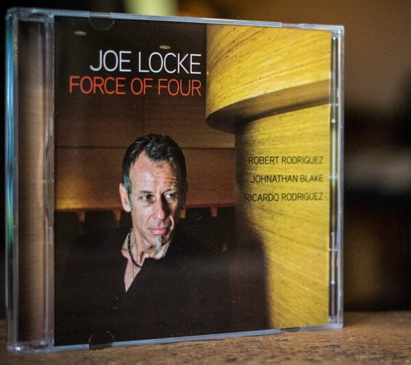 Joe Locke - Force Of Four